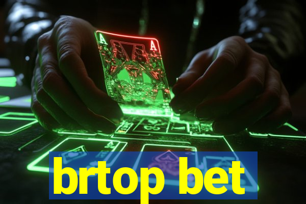 brtop bet